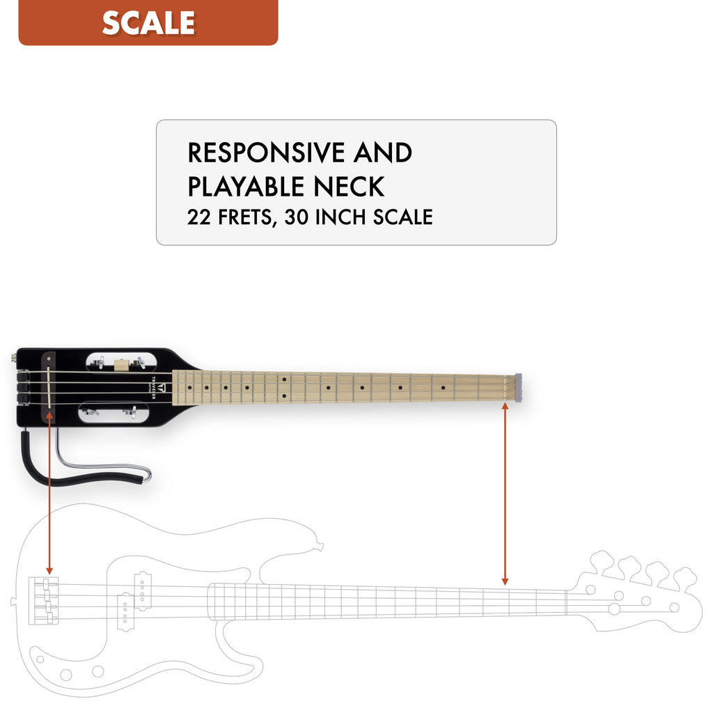 The Traveler Guitar® Ultra-Light Bass has a 30" scale length neck.